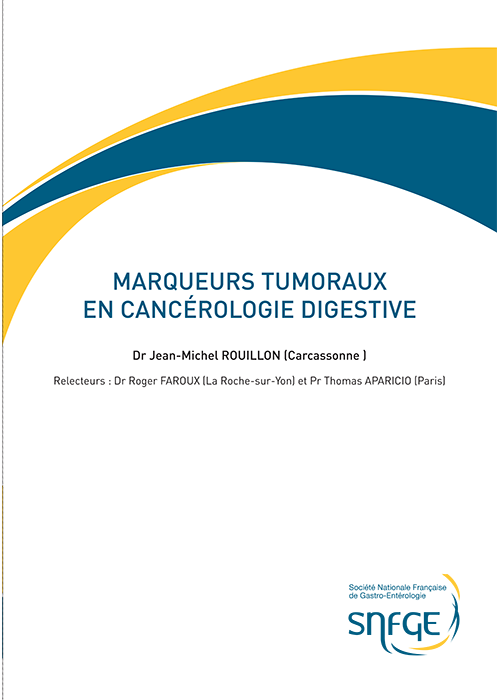 Fiche médecins généralistes SNFGE_Marqueurs tumoraux en cancérologie digestive_Couv_2018.png